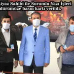 İmtiyaz Sahibi ile Sorumlu Yazı İşleri Müdürümüze basın kartı verildi.
