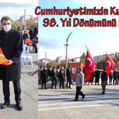 Cumhuriyetimizin Kuruluşunun 98. Yıl Dönümünü Kutladık