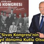 “Sivas Kongresi’nin 106. yıl dönümü Kutlu Olsun”
