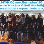 Mucur MYO Öğrencilerinden 10 Aralık İnsan Hakları Günü Etkinliği: Farkındalık ve Empati Dolu Bir Gün