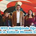 Mucur MYO öncülüğünde Öğrenciler Kaman’ın Kültürel Mirasını İnceledi