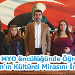 Mucur MYO öncülüğünde Öğrenciler Kaman’ın Kültürel Mirasını İnceledi