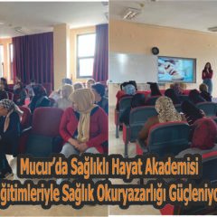 Mucur’da Sağlıklı Hayat Akademisi Eğitimleriyle Sağlık Okuryazarlığı Güçleniyor