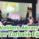 Velilere Akran ve Siber Zorbalık Eğitimi