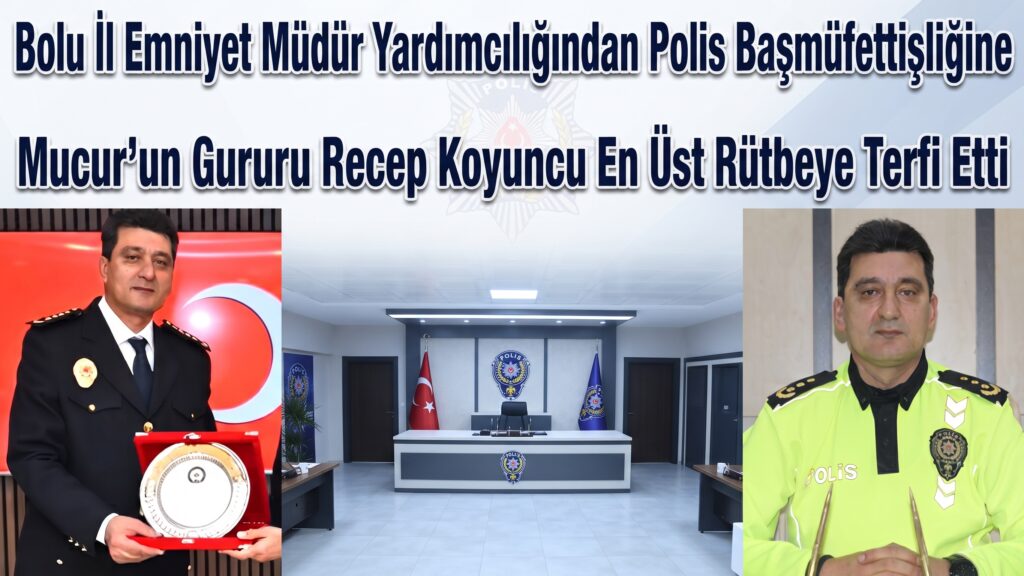 Mucur’un Gururu Recep Koyuncu En Üst Rütbeye Terfi Etti